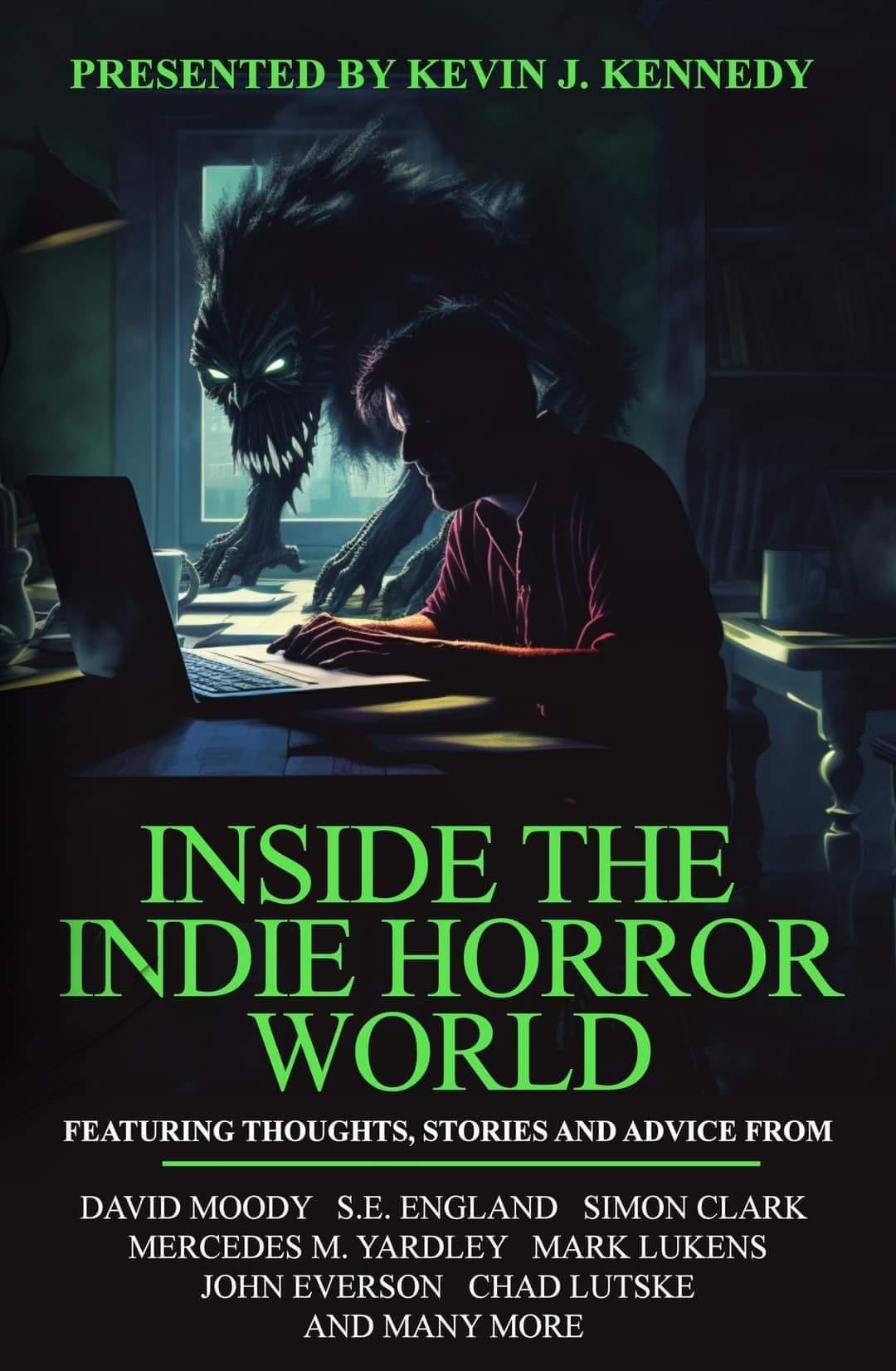 Inside the Indie Horror World is Free!